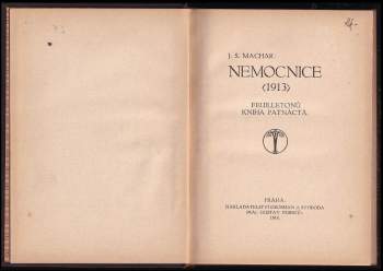Josef Svatopluk Machar: Nemocnice