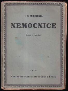 Josef Svatopluk Machar: Nemocnice