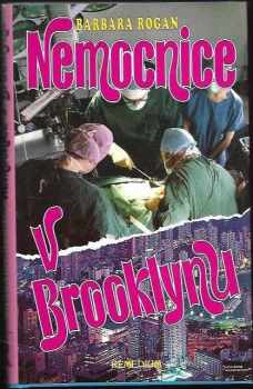 Barbara Rogan: Nemocnice v Brooklynu