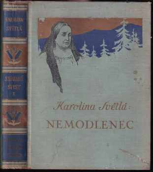 Karolina Světlá: Nemodlenec