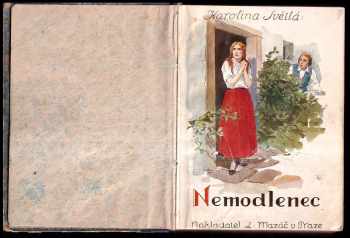 Karolina Světlá: Nemodlenec