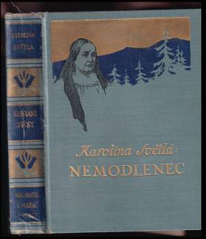 Karolina Světlá: Nemodlenec