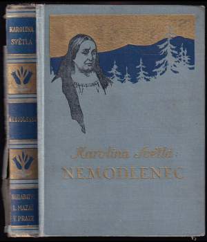 Karolina Světlá: Nemodlenec