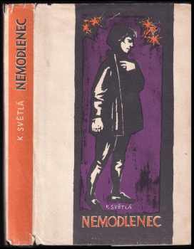 Nemodlenec - Karolina Světlá (1962, Státní nakladatelství krásné literatury a umění) - ID: 236546