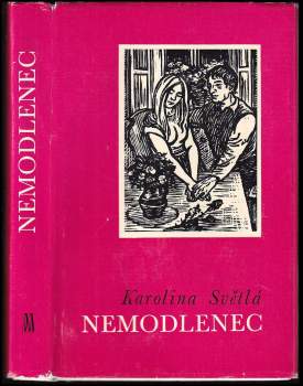 Karolina Světlá: Nemodlenec