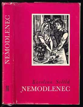 Nemodlenec - Karolina Světlá (1968, Melantrich) - ID: 61222