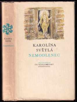 Karolina Světlá: Nemodlenec