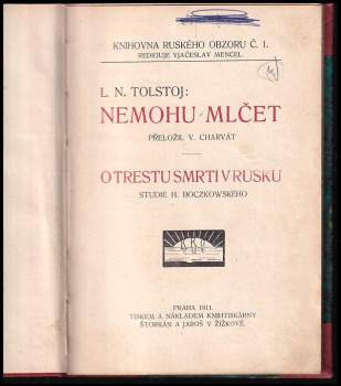 Lev Nikolajevič Tolstoj: Nemohu mlčet
