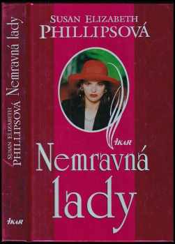 Susan Elizabeth Phillips: Nemravná lady