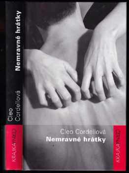 Cleo Cordell: Nemravné hrátky