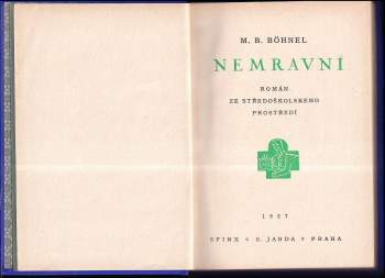 Miroslav Bedřich Böhnel: Nemravní