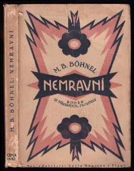 Miroslav Bedřich Böhnel: Nemravní