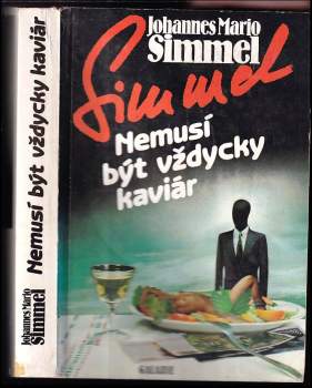 Nemusí být vždycky kaviár