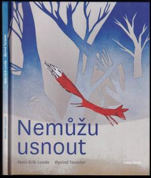 Stein Erik Lunde: Nemůžu usnout