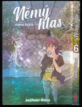 Yoshitoki Ōima: Němý hlas