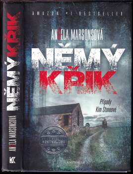 Angela Marsons: Němý křik