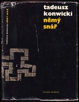 Tadeusz Konwicki: Němý snář