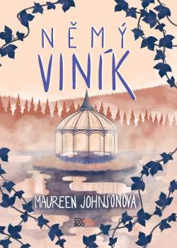 Johnson Maureen: Němý viník