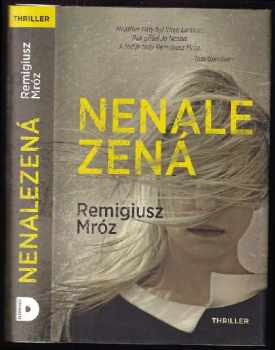 Remigiusz Mróz: Nenalezená