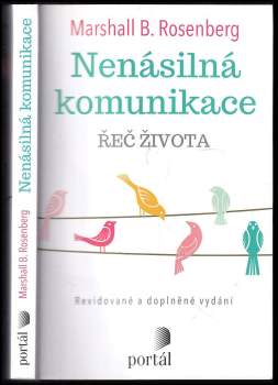 Marshall Rosenberg,: Nenásilná komunikace