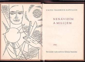 Gaius Valerius Catullus: Nenávidím a milujem