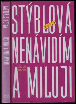 Nenávidím a miluji