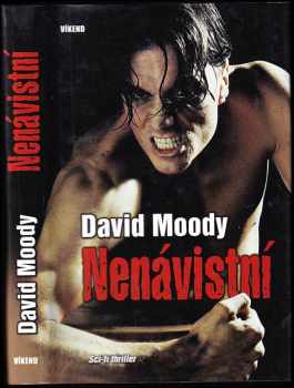 David Moody: Nenávistní