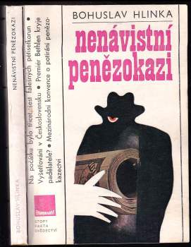 Bohuslav Hlinka: Nenávistní penězokazi