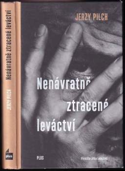 Nenávratně ztracené leváctví