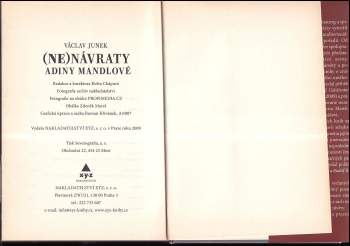 Václav Junek: (Ne)návraty Adiny Mandlové