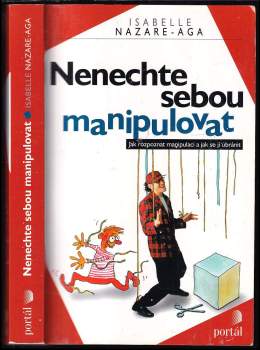 Nenechte sebou manipulovat