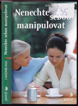 Nenechte sebou manipulovat