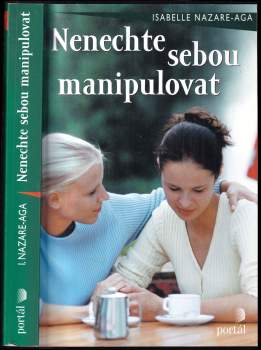 Nenechte sebou manipulovat