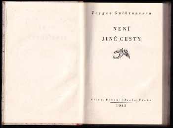 Trygve Gulbranssen: Není jiné cesty