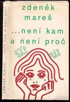 --není kam a není proč