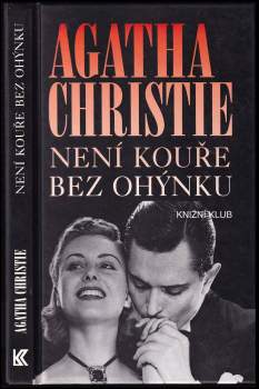 Není kouře bez ohýnku