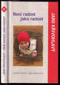 Není radost jako radost