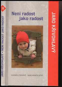 Není radost jako radost