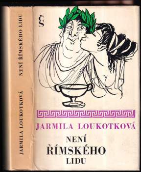 Není římského lidu - Jarmila Loukotková (1969, Československý spisovatel) - ID: 759821