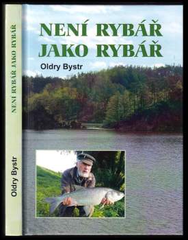 Není rybář jako rybář