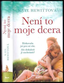 Kate Hewitt: Není to moje dcera