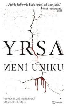 Yrsa Sigurðardóttir: Není úniku