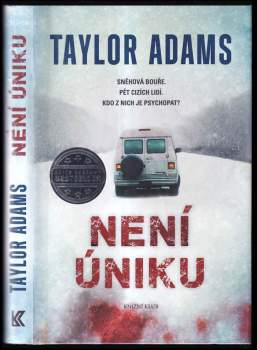 Taylor Adams: Není úniku
