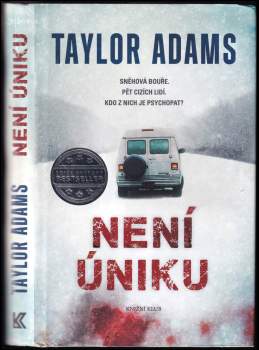 Taylor Adams: Není úniku