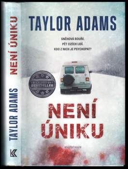 Taylor Adams: Není úniku