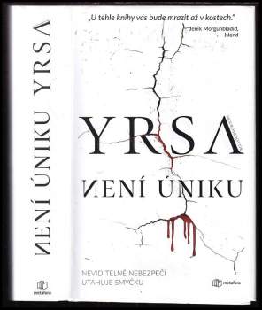 Yrsa Sigurðardóttir: Není úniku