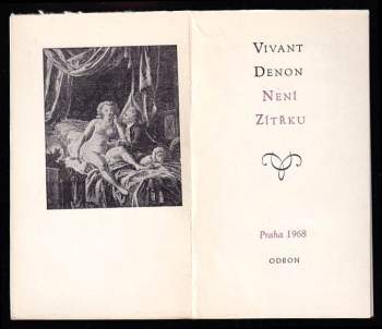 Dominique Vivant baron Denon: Není zítřku