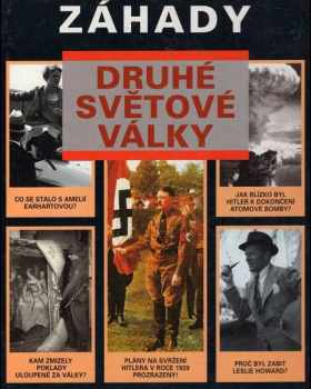 Neobjasněné záhady druhé světové války