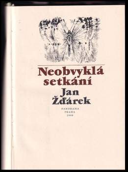 Jan Ždářek: Neobvyklá setkání