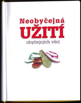 Marilyn Bader: Neobyčejná užití obyčejných věcí